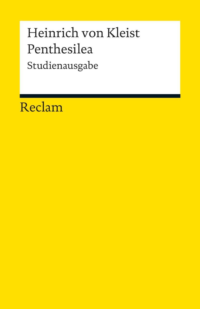Thumbnail - Penthesilea | Ein Trauerspiel. Studienausgabe | Heinrich Von Kleist |
