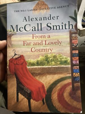 From a Far and Lovely Country by Alexander McCall Smith 2023 Paperback