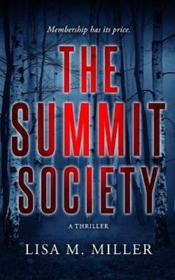 Lisa M Miller The Summit Society (Taschenbuch)