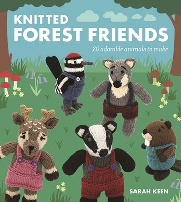 KNITTED FOREST FRIENDS by KEEN, SARAH Paperback Self Help Business