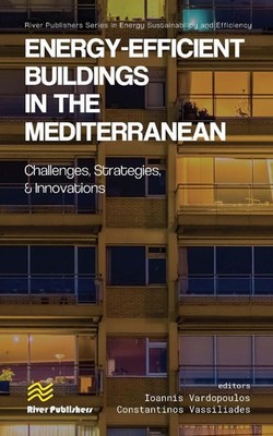 Energy-efficient Buildings in the Mediterranean: Challenges, Strategies, and Inn