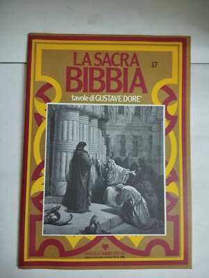 LA SACRA BIBBIA TAVOLE DI GUSTAVE DORè N.17 FRATELLI FABBRI EDITORI 1977