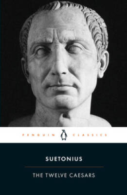 The Twelve Caesars - Paperback By Suetonius - VERY GOOD