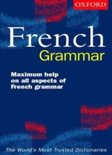 French Grammar By William Rowlinson. 9780198603412