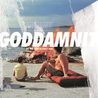 Goddamnit: All This Time Is Yours Now - 375 Media - (Cd / A)