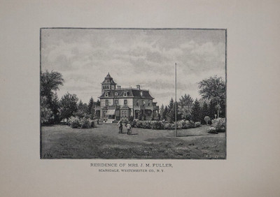 1886 Print ~ Scarsdale, New York - View of Residence of Mrs. J. M Fuller