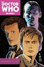 DOCTOR WHO ARCHIVES: PRISONERS OF TIME OMNIBUS By Scott Tipton & David Tipton