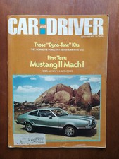 Car & Driver September 1973 Ford Mustang II Mach I - Camaro Type LT Z-28  824