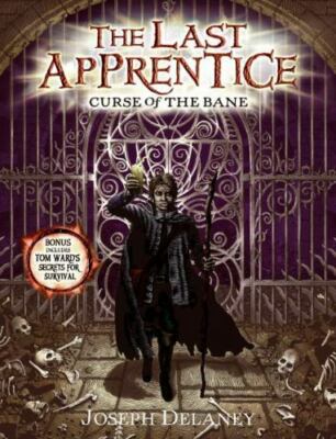 The Last Apprentice: Curse of the Bane (Book 2) by Joseph Delaney