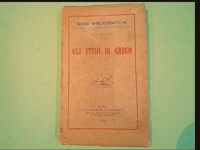 GLI STUDI DI GRECO PIOVANO FONDAZIONE LEONARDO 1924