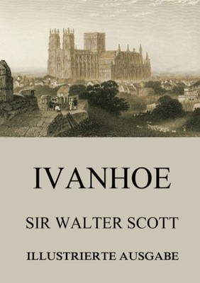 Ivanhoe Walter Scott