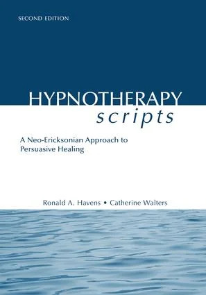 Hypnotherapy Scripts - 2nd Edition