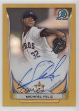 2014 Bowman Chrome Prospect Gold Refractor 5/50 Michael Feliz #BCAP-MF Auto 0d4