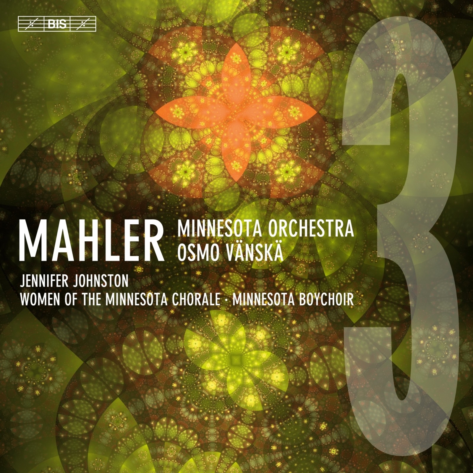 BIS2486 Mahler Mahler: Symphony No. 3 In D Minor CD BIS2486 NEW