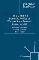 Paolo Graziano | The EU and The Domestic Politics Of Welfare State Reforms