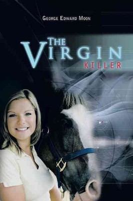 Virgin Killer, Paperback by Moon, George Edward, Like New Used, Free shipping...
