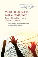 Hastings Donnan (U. A.) | Migrating Borders And Moving Times | Taschenbuch