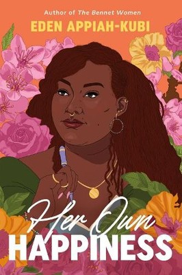 Her Own Happiness by Eden Appiah-Kubi - 9781542030472