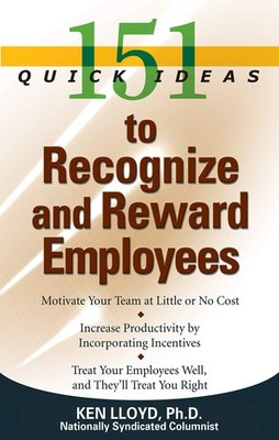 Ken Lloyd 15 Quick Ideas to Recognise and Reward Employees (Taschenbuch)