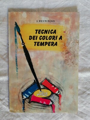 Temperafarbtechnik - J. Heuninckx - Ed. U.R. Talens & Zoon - 1965