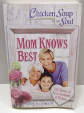 Mom Knows Best Chicken Soup For The Soul - Amy Newmark - Paperback