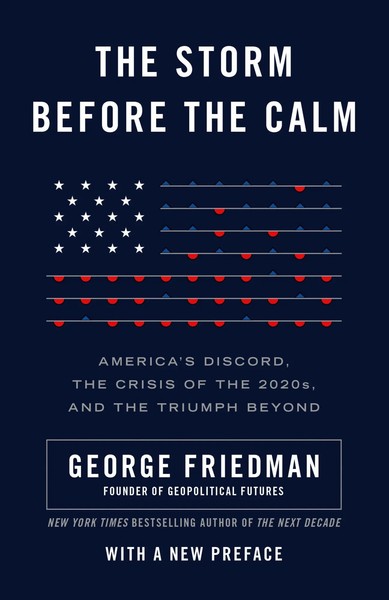 The Storm Before The Calm | George Friedman | Englisch | Taschenbuch | XX | 2021-image