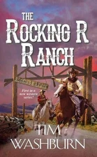 Rocking R Ranch by Tim Washburn (English) Paperback Book