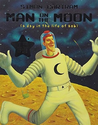 Literacy Evolve Year 1 Man on the Moon,Simon Bartrum