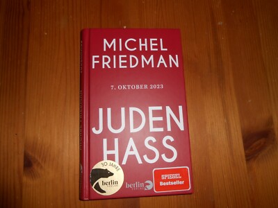 Judenhass: 7. Oktober 2023 Friedman, Michel