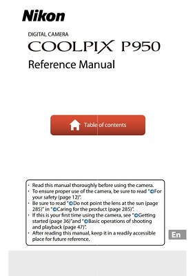 NIKON COOLPIX P950 CAMERA PRINTED USER MANUAL GUIDE 306 PAGES A5