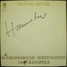 Hannes Meyer, Königsmärsche Hirtenlieder Glockenspiele, (LP, Gat), NM or M-, 3