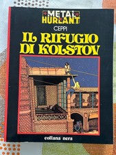 Metal Hurlant Nuova Frontiera Collana Nera 3 Il Rifugio di Kolstov Ceppi