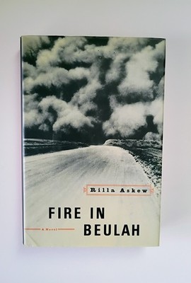 Fire in Beulah by Rilla Askew (2001, Hardcover) Great Condition 