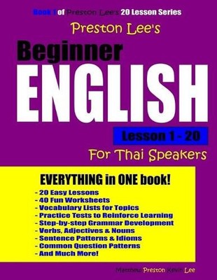 Kevin Lee Matth Preston Lee's Beginner English Lesson 1 - 20 For T (Taschenbuch)