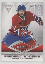 2011 Titanium Rookie Draft Position Number /100 Frederic St Denis St-Denis 05u8