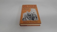 			On Tour: The British Traveller in Europe, Michael Foss, Michael O		
