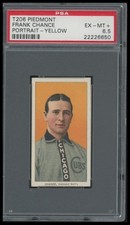 T206 Frank Chance (Yellow Portrait) PSA 6.5 HOF Piedmont 350