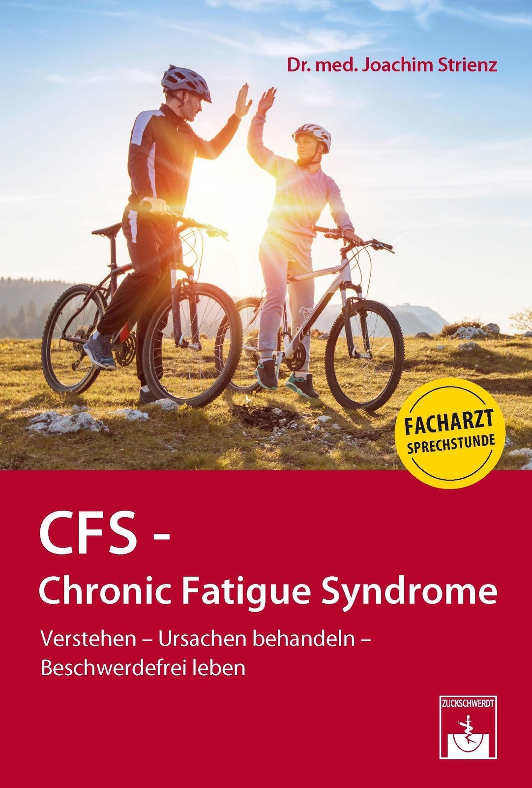 Cfs - Chronic Fatigue Syndrome | Joachim Strienz | Deutsch |