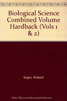 Biological Science Combined Volume Hardback (Vols 1 & 2) By Rola