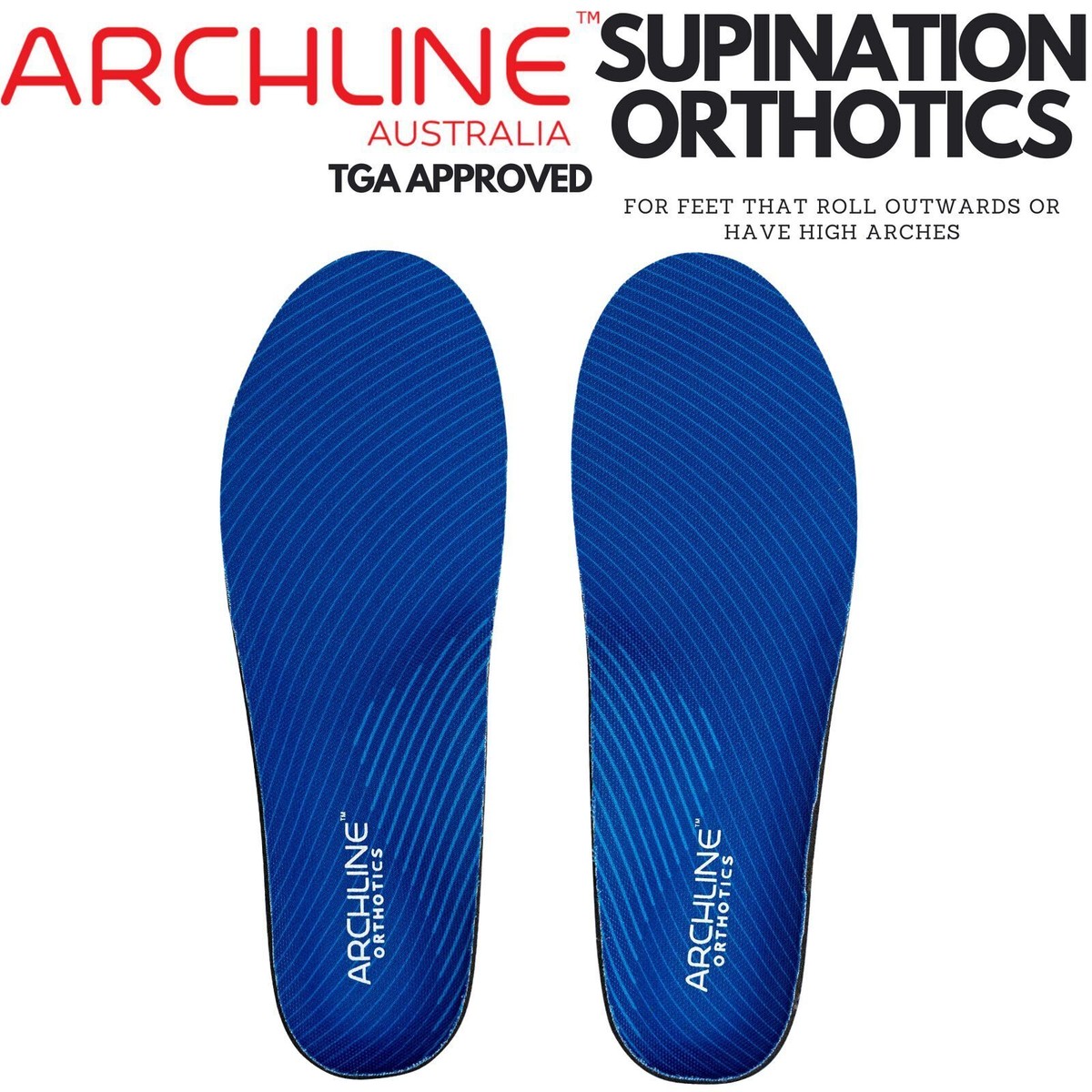 Archline Supination Orthotic Insoles Full Length (Unisex