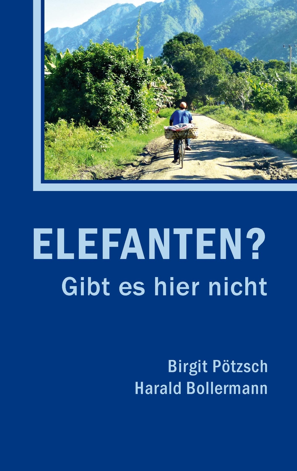Thumbnail - Elefanten? Gibt Es Hier Nicht Harald Bollermann (u. A.) Taschenbuch
