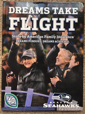 Dreams Take Flight Seattle Seahawks 40th Season 2015 Book Adkins Wyman Signed