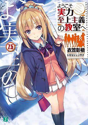 Youkoso Jitsuryoku Shijou Shugi No Kyoushitsu E Vol.4 Light Novel Anime  Japan for sale online