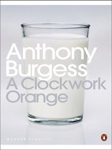 A Clockwork Orange  von Burgess, Anthony | Buch | Zustand akzeptabel