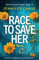 Race To Save Her Jennifer Chase Taschenbuch Detective Katie Scott Englisch 2026