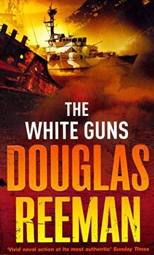 The White Guns by Reeman, Douglas Paperback Book The Fast Free ShippingFREE US DELIVERY | ISBN: 0099502305 | Quality Books