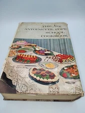 1961 The New Antoinette Pope School Cookbook,by Antoinette and Francois Pope Vtg