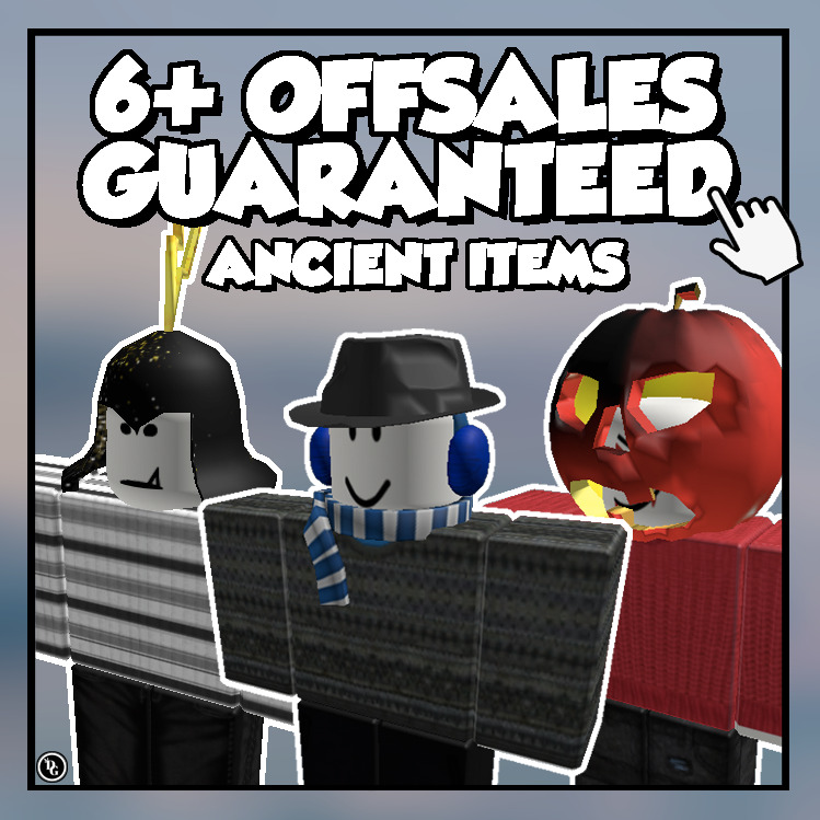 ROBLOX OG 2006-2014, 6-10+ OFFSALES / LIMITEDS