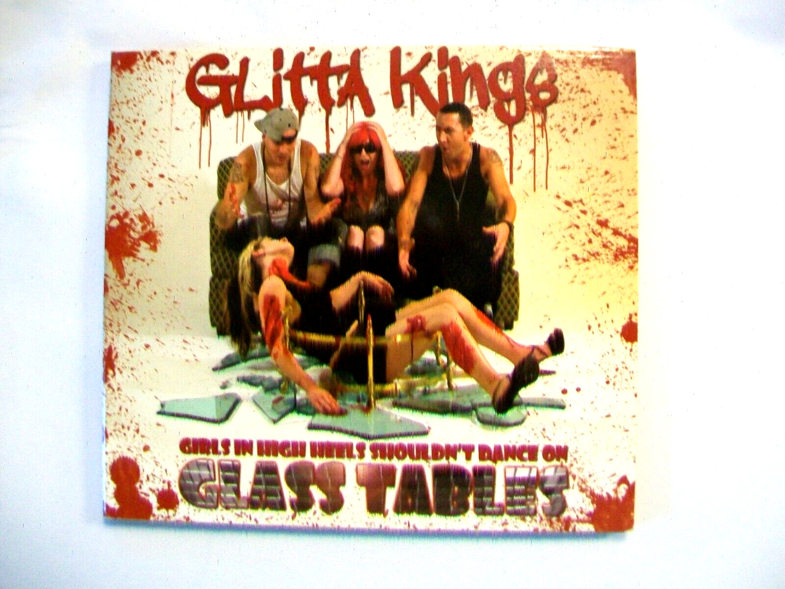 Girls in High Heels Shouldn't Dance on Glass Tables by Glitta Kings (CD, 2013)