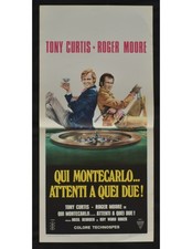 locandina QUI MONTECARLO ATTENTI A QUEI DUE tony curtis roger moore B392